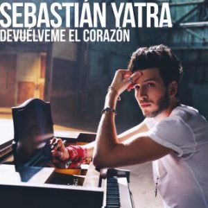 Sebastian Yatra - Devuelveme El Corazon MP3