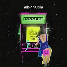 Andy Rivera - Vibora MP3