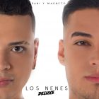 Dani y Magneto - Los Nenes Deluxe (2018) Album MP3
