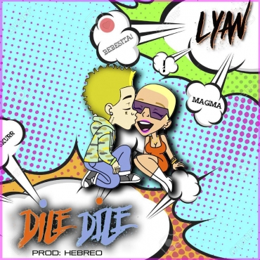 Lyan - Dile Dile MP3