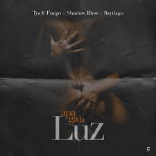 TyS Ft. Fuego, Shadow Blow Y Brytiago - Apaga La Luz MP3