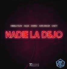 Dimelo Flow Ft. Dalex, Lyanno, Rafa Pabon, Cauty - Nadie La Dejo MP3