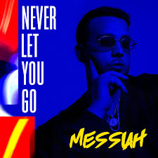 Messiah - Never Let You Go MP3