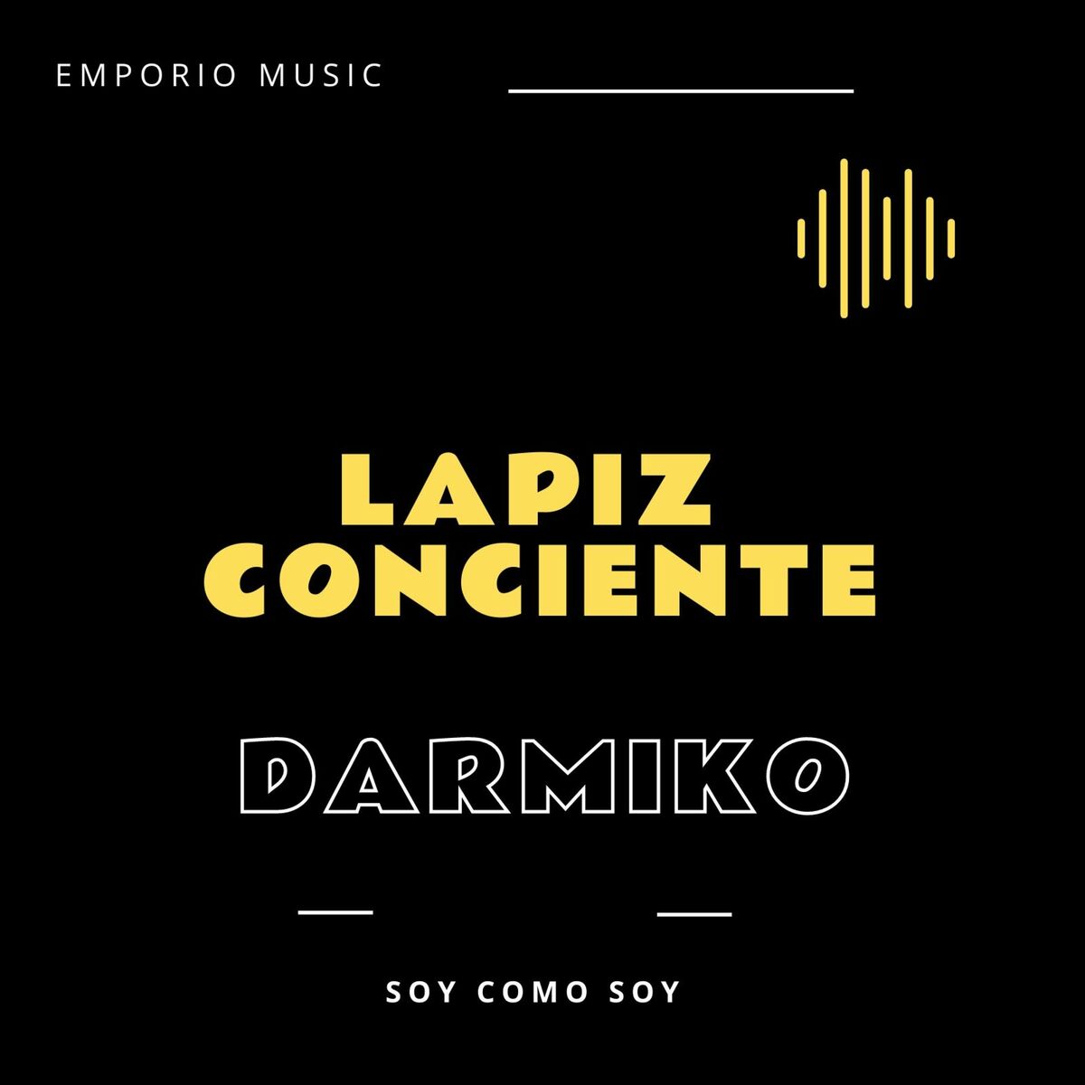 Descargar Lapiz Conciente Darmiko Soy Como Soy MP3